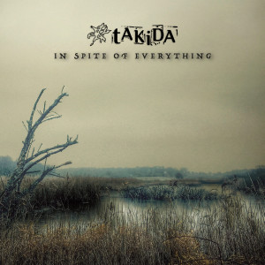 Takida的專輯In Spite of Everything