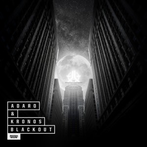 Listen to Blackout song with lyrics from Adaro