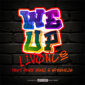 Album We Up (Explicit) from Wrekonize