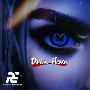 Album Drive Home from 7Revive