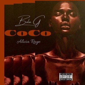 ดาวน์โหลดและฟังเพลง Coco (Explicit) พร้อมเนื้อเพลงจาก Bola G