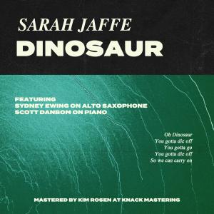 อัลบัม Dinosaur ศิลปิน Sarah Jaffe