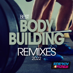 MC Joe的专辑Best Body Building Remixes 2022