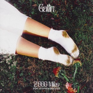 อัลบัม 2000 Miles (feat. Stephen Sanchez) ศิลปิน Gatlin