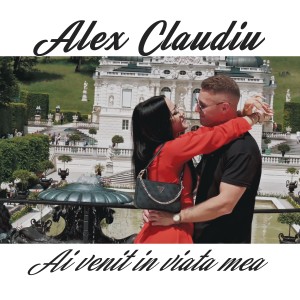 Listen to Ai venit in viata mea song with lyrics from Alex Claudiu