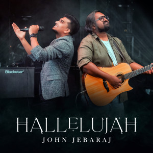 收聽John Jebaraj的Hallelujah歌詞歌曲