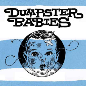 ดาวน์โหลดและฟังเพลง Never Let Her Go พร้อมเนื้อเพลงจาก Dumpster Babies