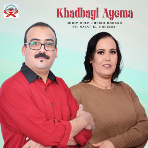 Album Khadbayi Ayema from Mimit Ould Cheikh Mohand