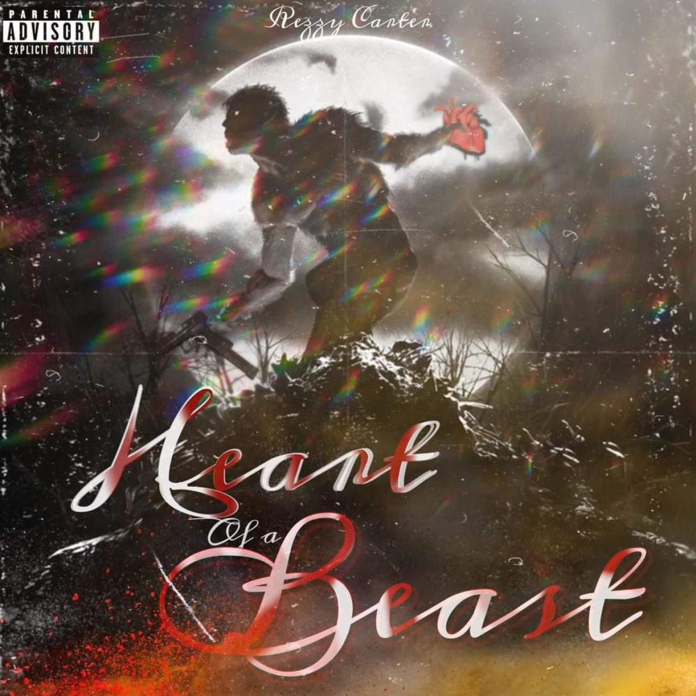 Heart Of A Beast (Explicit)
