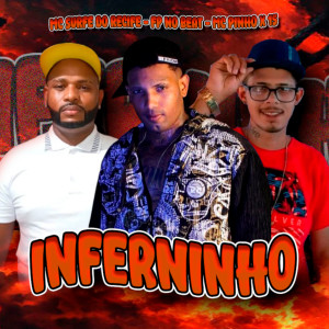 收聽Fp No Beat的Inferninho (Explicit)歌詞歌曲