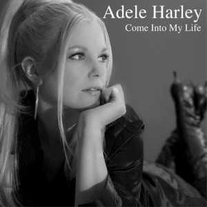 Adele Harley的专辑Come into My Life