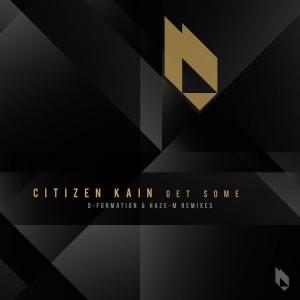 Album Get Some EP from Citizen Kain