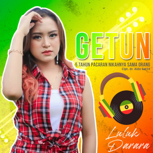 Listen to 5 Tahun Pacaran Nikahnya Sama Orang (Getun) song with lyrics from Luluk Darara