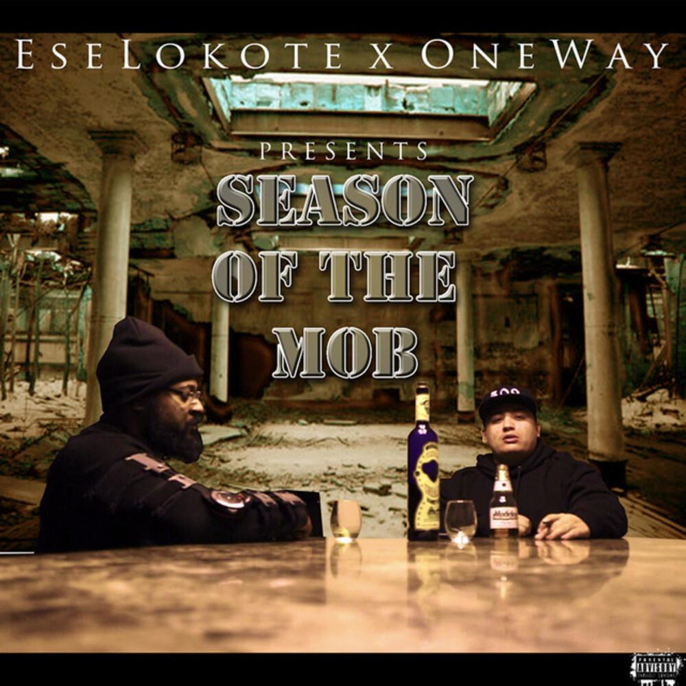 Season Of The Mob (feat. One Way) (Explicit)