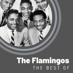 The Best of The Flamingos