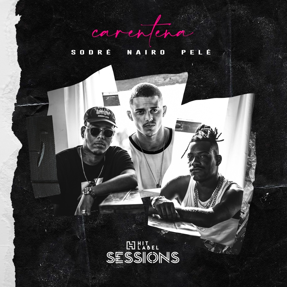 Carentena (Hit Label Sessions #2)