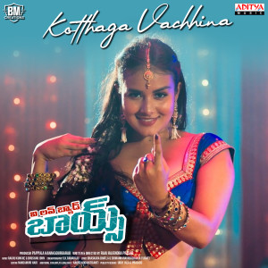 Listen to Kotthaga Vachhina (From "We Love Bad Boys") song with lyrics from Raghu Kunche