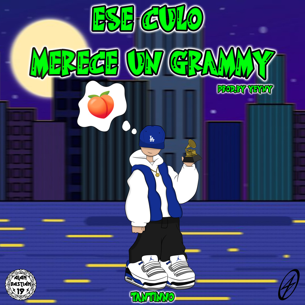 Ese Culo Merece Un Grammy (Explicit)