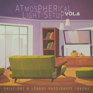 Album Atmospherical Light Setup - Vol.6 oleh Various