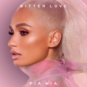 Bitter Love dari Pia Mia