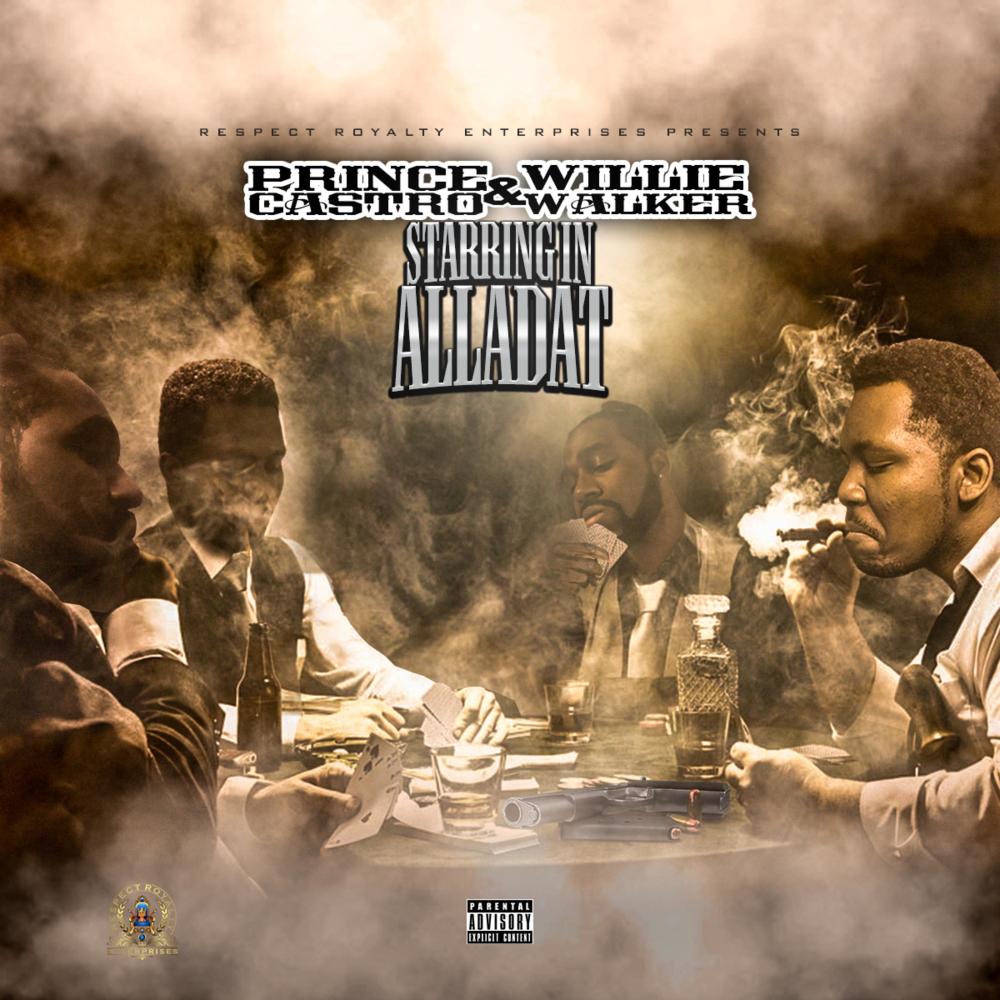 Alladat (feat. Willie Walker) (Explicit)