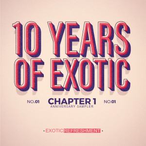 Eluize的專輯10 Years of Exotic - Chapter 1