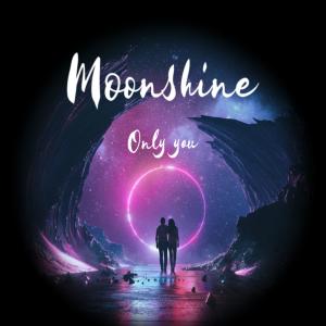 Album Only You oleh Moonshine