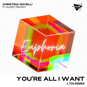 Christina Novelli的專輯You’re All I Want (LTN Remix)