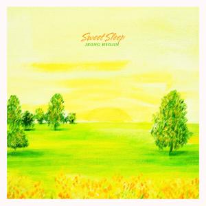 Dengarkan lagu Sweet Sleep nyanyian 정효진 dengan lirik