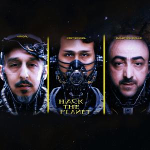 Listen to Hack The Planet VIP song with lyrics from Xzet Sicknal