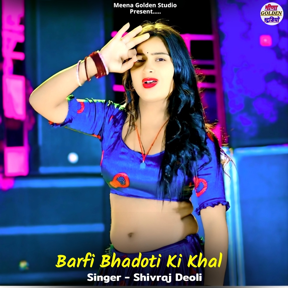 Barfi Bhadoti Ki Khal