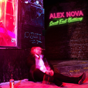 อัลบัม Cant Feel Nothing ศิลปิน Alex Nova