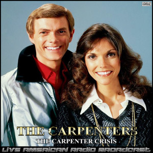Album The Carpenter Crisis (Live) oleh The Carpenters
