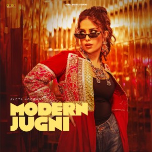 Modern Jugni dari Jyoti Nooran