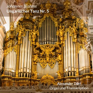 Alexander Därr的專輯Brahms: Ungarischer Tanz Nr. 5