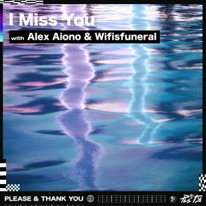 Alex Aiono的專輯I Miss You (Explicit)