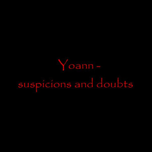 Album suspicions and doubts from Yoann