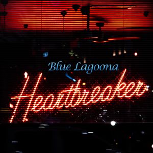 Heartbreaker dari Blue Lagoona