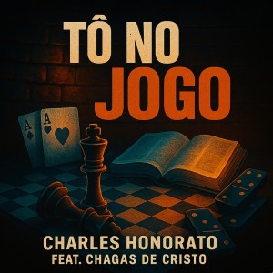 ดาวน์โหลดและฟังเพลง Tô No Jogo พร้อมเนื้อเพลงจาก charles honorato