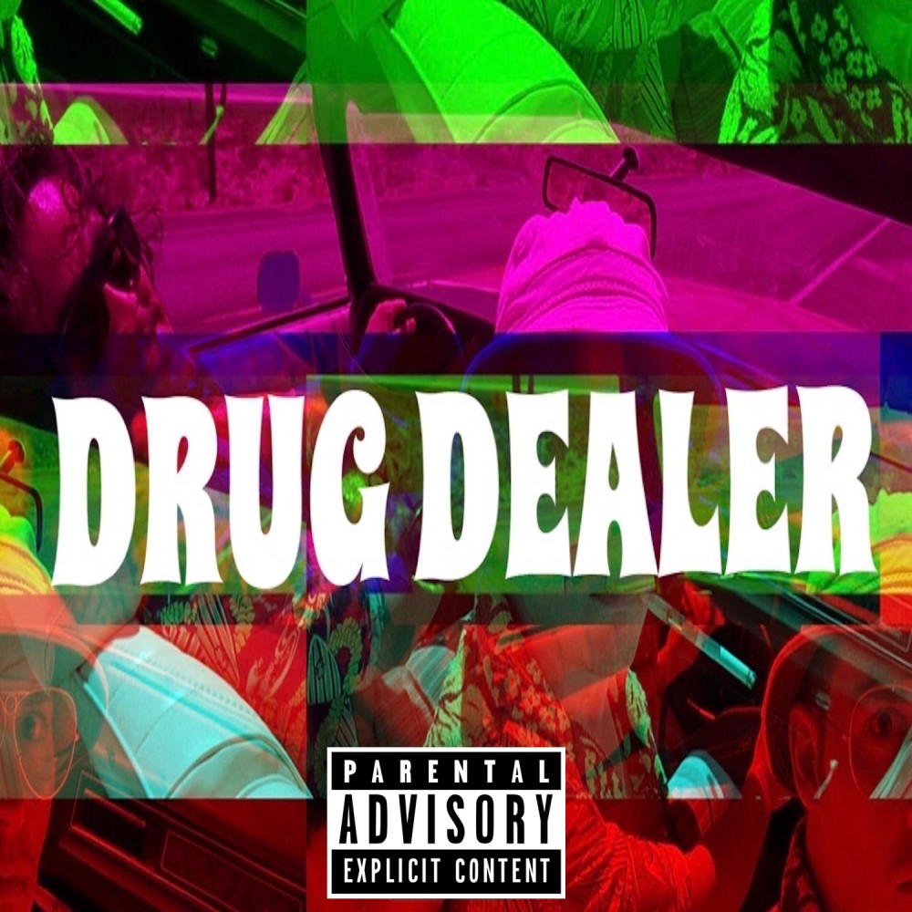 Drug Dealer (Explicit)