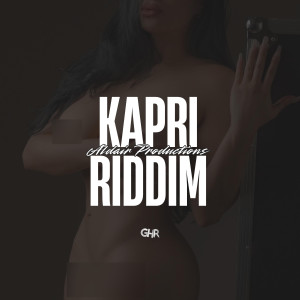 ดาวน์โหลดและฟังเพลง Ladys Night ( KAPRI RIDDIM ) พร้อมเนื้อเพลงจาก Gs Kartel