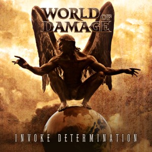 World Of Damage的專輯Invoke Determination (Explicit)