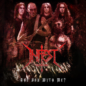 Listen to Are You With Me (Explicit) song with lyrics from Infest