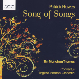ดาวน์โหลดและฟังเพลง Song of Songs - Rhapsody พร้อมเนื้อเพลงจาก Elin Manahan Thomas
