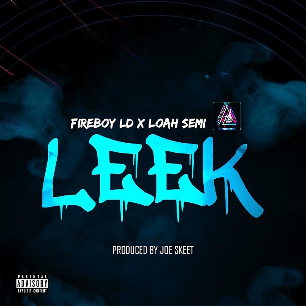 Leek (feat. Loah Semi) (Explicit)