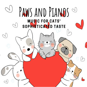 Zen Minds的專輯Paws and Pianos: Music for Cats' Sophisticated Taste