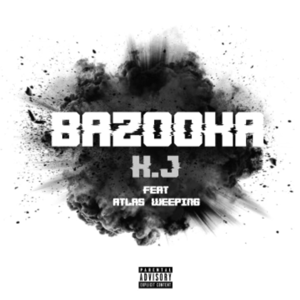 Bazooka (feat. Atlas Weeping) (Explicit)
