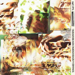 Yoke Lore的專輯Toward a Never Ending New Beginning (Explicit)