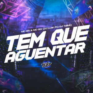 MC GW的专辑TEM QUE AGUENTAR (Explicit)