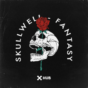 ดาวน์โหลดและฟังเพลง Fantasy พร้อมเนื้อเพลงจาก Skullwell